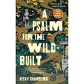 A Psalm for the Wild-Built
