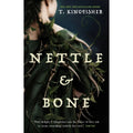 Nettle & Bone (Book 1)