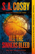 All Sinners Bleed: A Novel